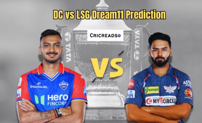 DC vs LSG Dream11 Prediction