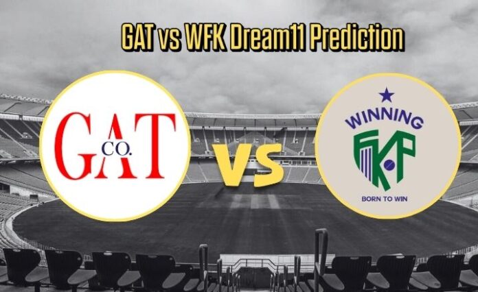 GAT vs WFK Dream11 Prediction