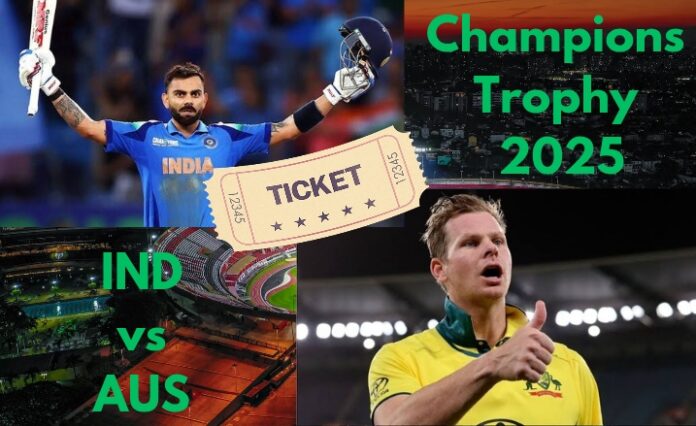 IND vs AUS Semi Final Tickets Price in Rupees- Champions Trophy 2025