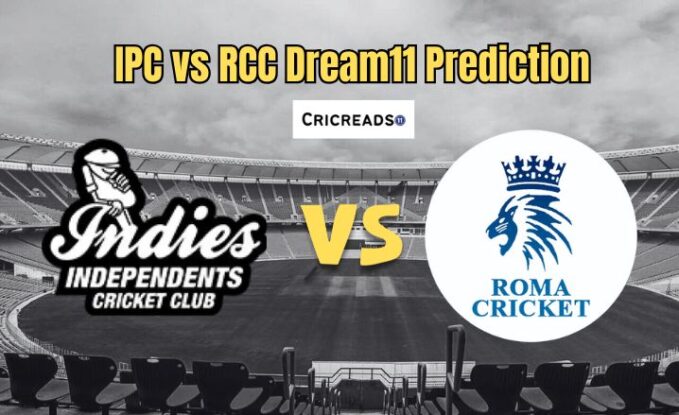 IPC vs RCC Dream11 Prediction