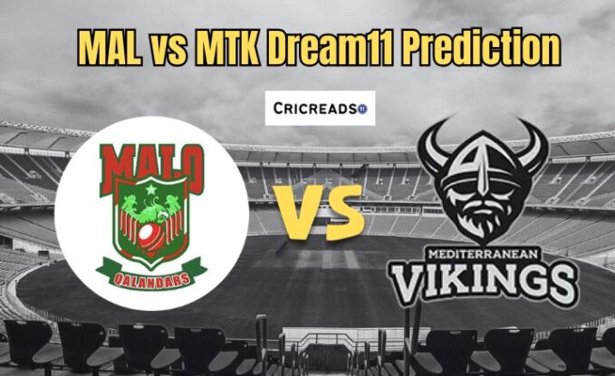 MAL vs MTK Dream11 Prediction