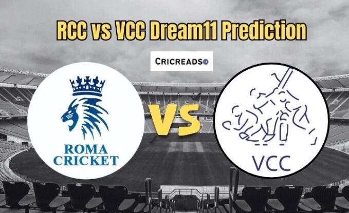 RCC vs VCC Dream11 Prediction
